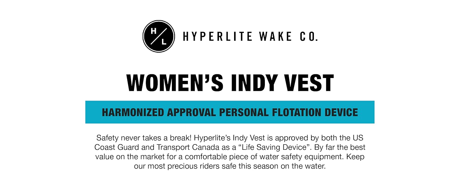 Indy Vest is approved by both the US Coast Guard and Transport Canada as a “Life Saving Device”.